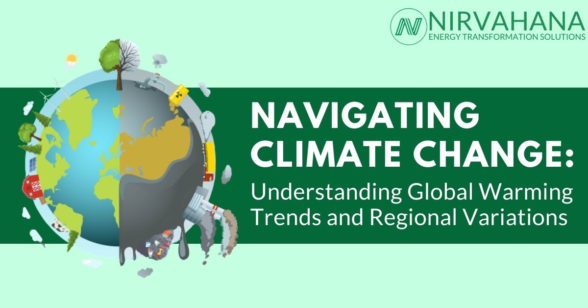 Navigating Climate Change: Understanding Global Warming Trends and Regional Variations 