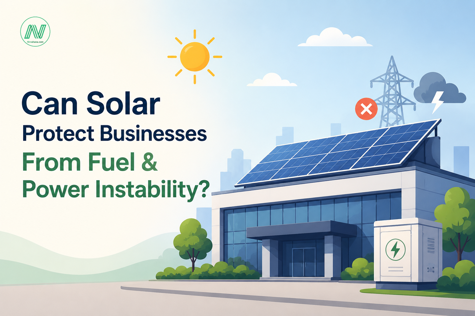Can Solar Protect Businesses From Fuel & Power Instability?